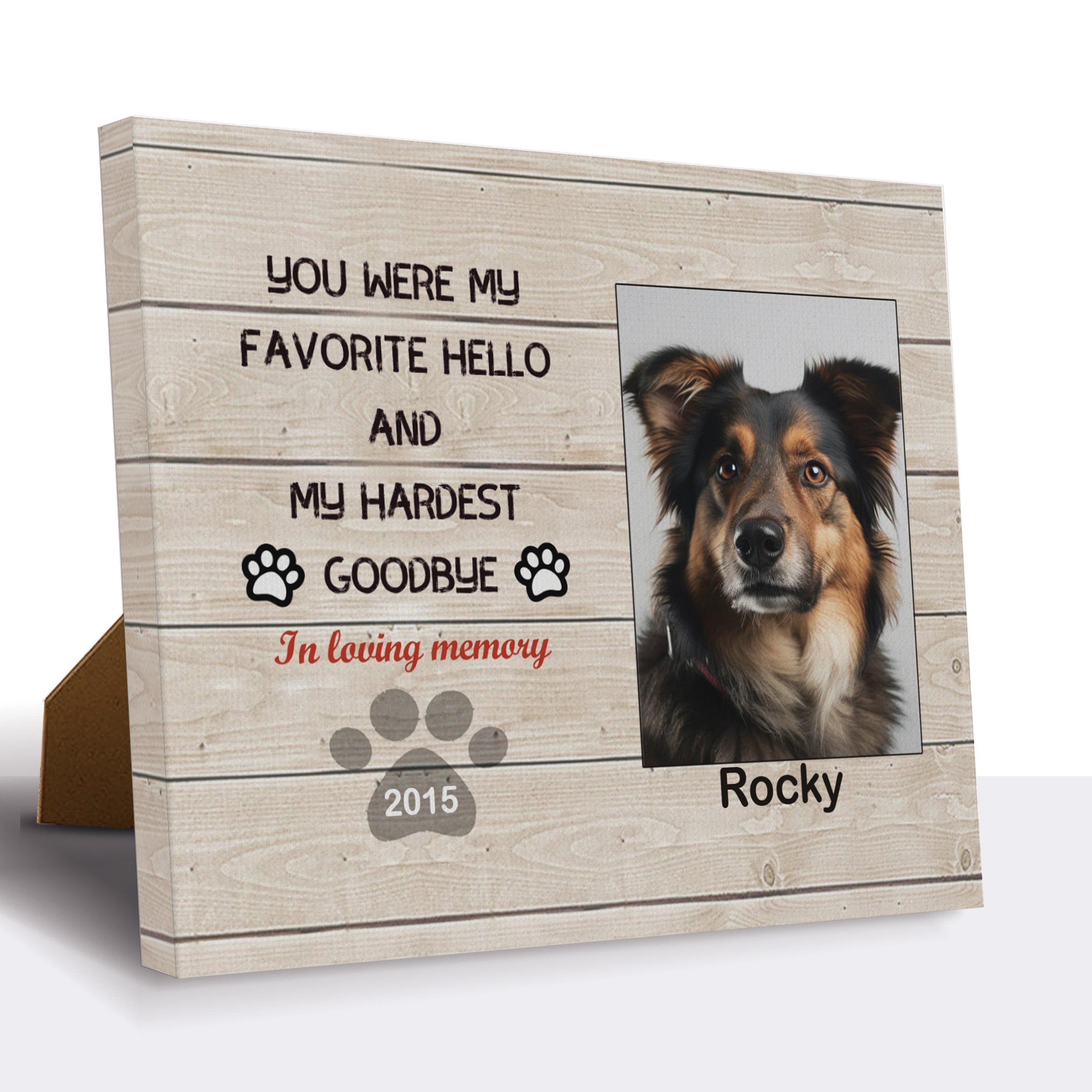 My Hardest Goodbye, Hang and Place - Custom Canvas Print Pet Memorial