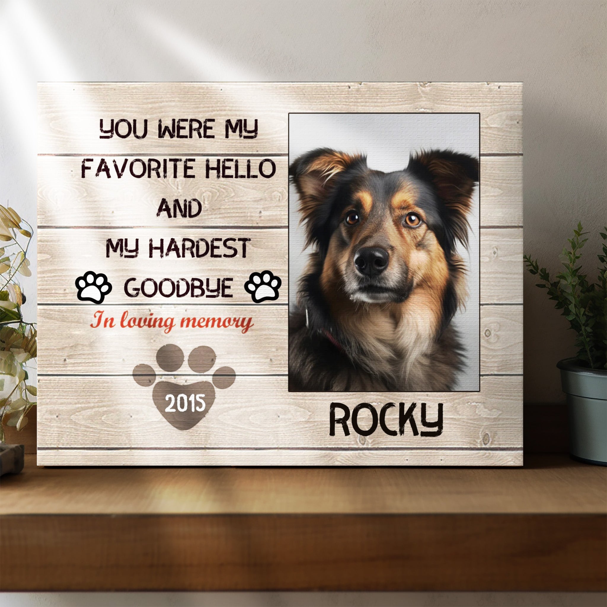 My Hardest Goodbye, Hang and Place - Custom Canvas Print Pet Memorial