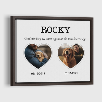 Until the Day We Meet Again at the Rainbow Bridge - Custom Canvas Print Pet Memorial