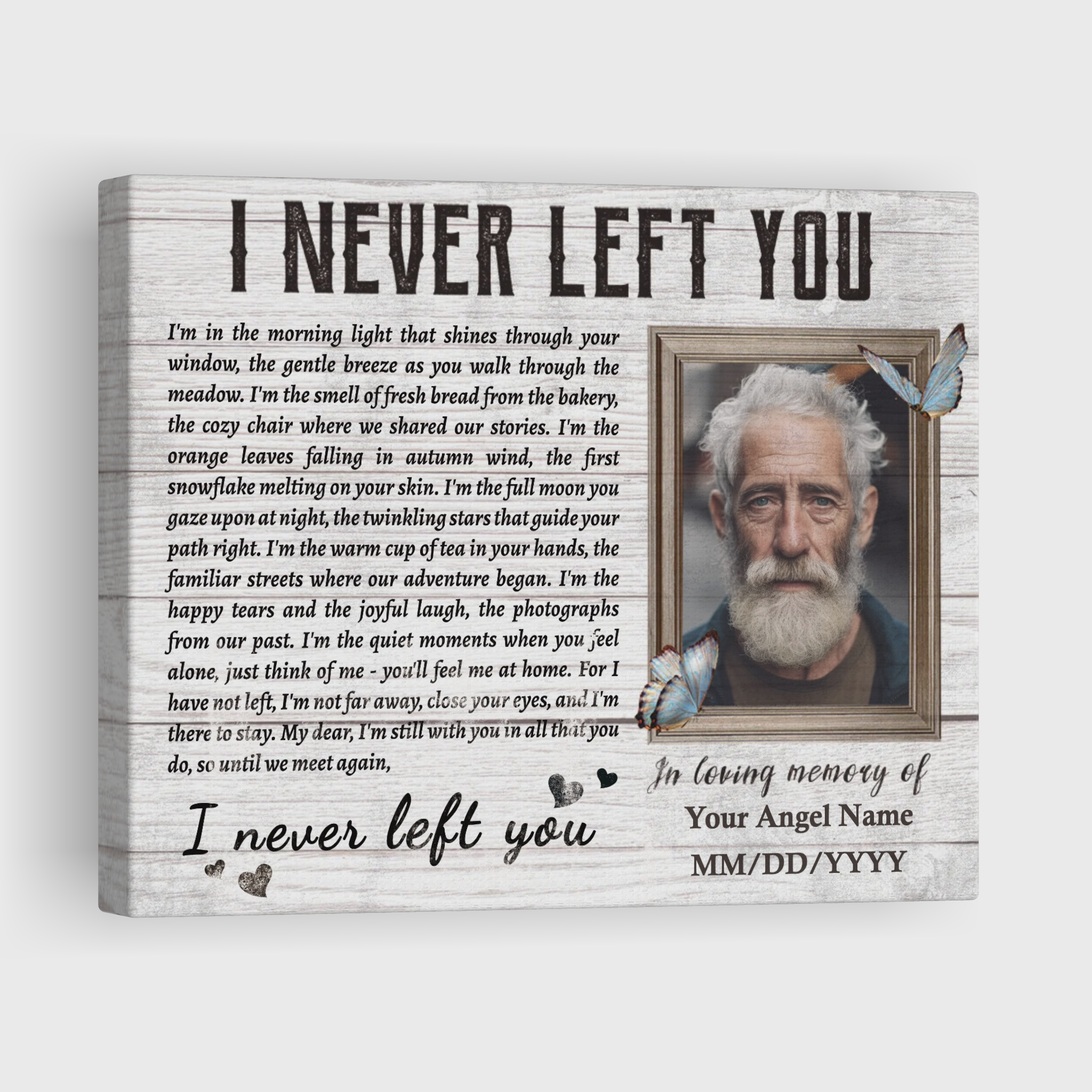 I Never Left You - Personalized Photo Canvas Print Sympathy Gifts