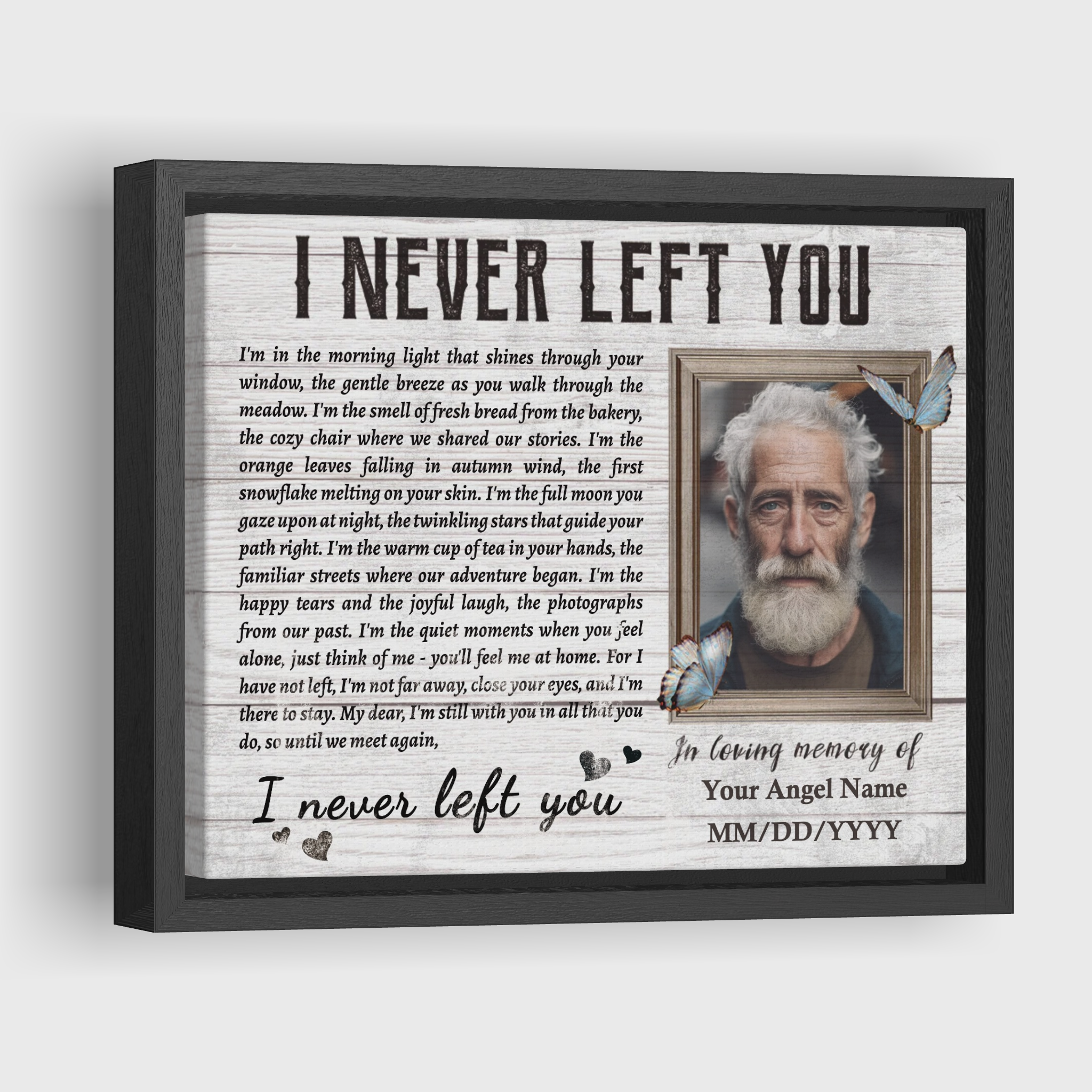 I Never Left You - Personalized Photo Canvas Print Sympathy Gifts